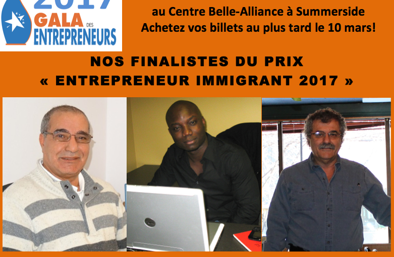 Nos finalistes du prix Entrepreneur immigrant 2017