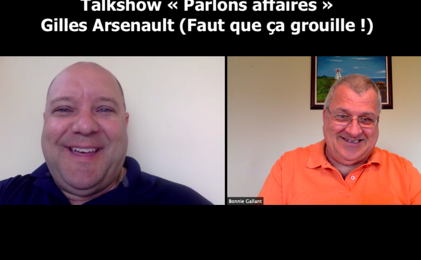 Gilles Arsenault discute de Faut que ça grouille en talkshow