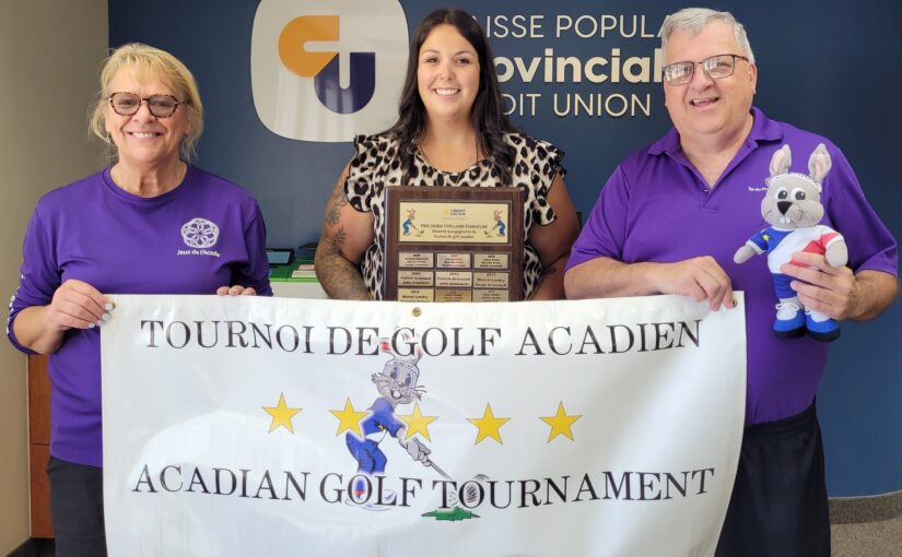 La Caisse populaire Provincial toujours commanditaire du Tournoi de golf acadien